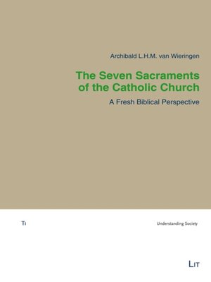 cover image of The Seven Sacraments of the Catholic Church